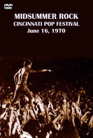 Midsummer Rock: The Cincinnati Pop Festival 1970 poster
