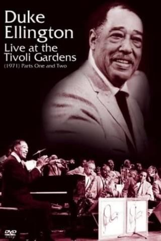 Duke Ellington: Live At The Tivoli Gardens poster