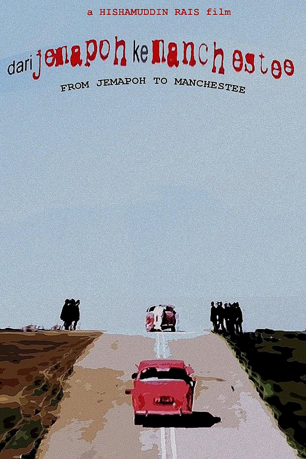 From Jemapoh to Manchester poster