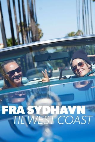 Fra Sydhavn til West Coast poster