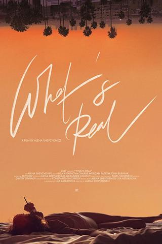 What's Real poster