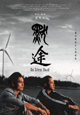 On Slient Road poster