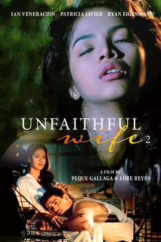 Unfaithful Wife 2: Sana'y huwag akong maligaw poster