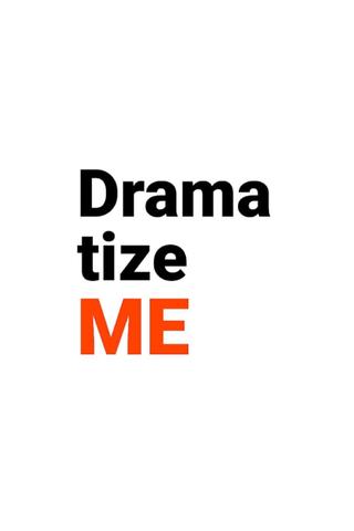 DramatizeMe poster