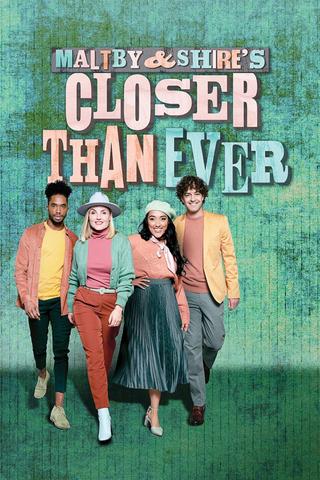 Maltby and Shire's Closer Than Ever poster