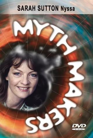 Myth Makers 9: Sarah Sutton poster