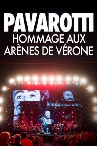 Pavarotti, hommage aux arènes de Vérone poster