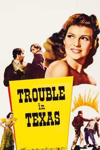 Trouble in Texas poster