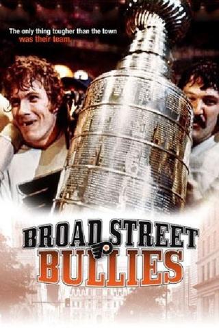 Broad Street Bullies poster