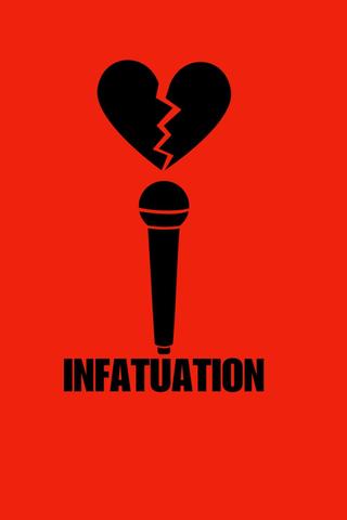 Infatuation poster