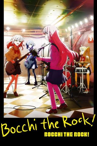 BOCCHI THE ROCK! poster