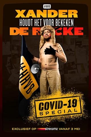 Xander De Rycke - Houdt Het Voor Bekeken - Covid-19 poster