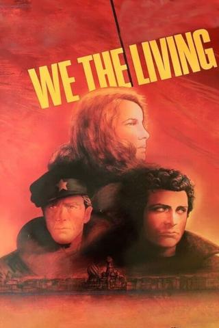 We the Living, Part One poster
