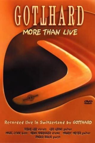 Gotthard: More Than Live poster