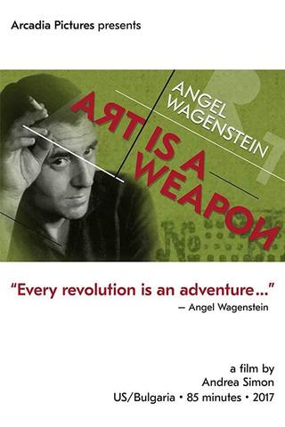 Angel Wagenstein: Art Is a Weapon poster