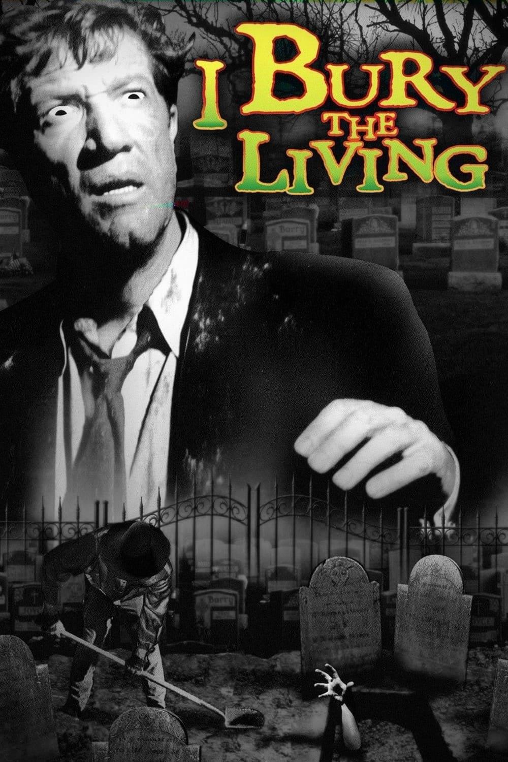 I Bury the Living poster