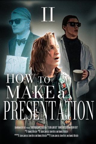 How to Make a Presentation - Part II poster