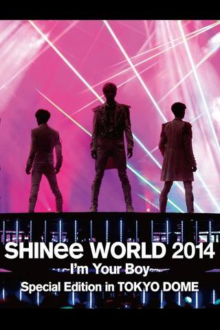 SHINee WORLD 2014 ~I'm Your Boy~ poster