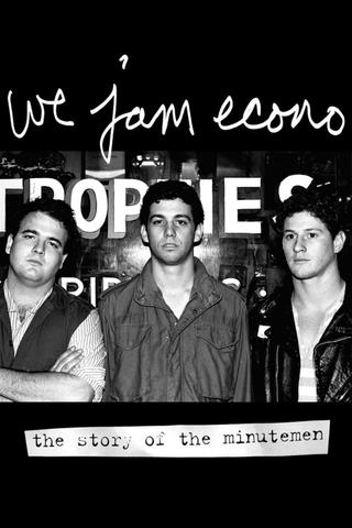 We Jam Econo: The Story of the Minutemen poster