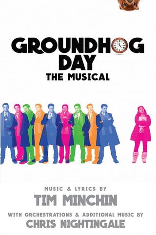Groundhog Day - The Musical poster