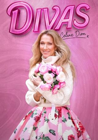 Divas: Celine Dion poster