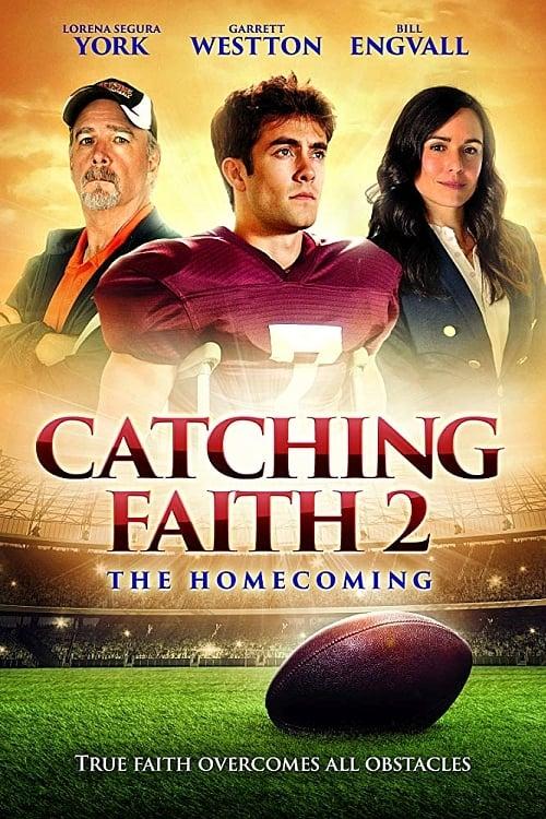Catching Faith 2: The Homecoming poster