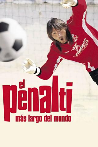 The Longest Penalty Shot in the World poster