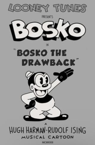 Bosko the Drawback poster