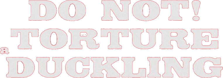 Don't Torture a Duckling logo