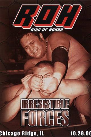 ROH: Irresistible Forces poster