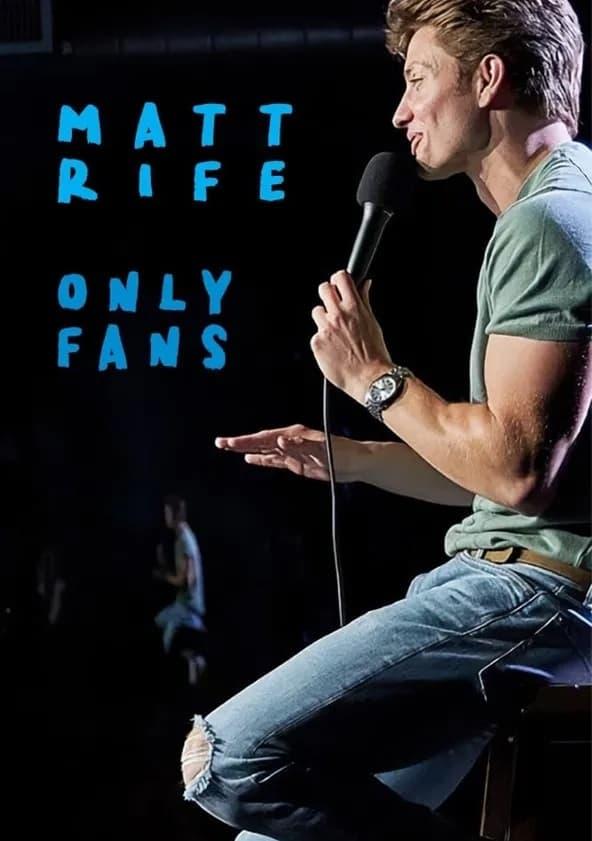 Matt Rife: Only Fans poster