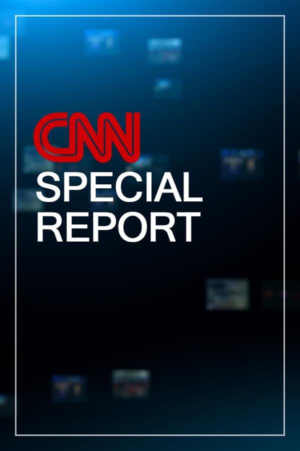 CNN Special Report poster