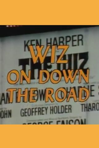 Wiz on Down the Road poster