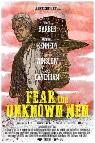 Fear the Unknown Men poster
