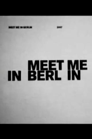 Meet Me in Berlin poster