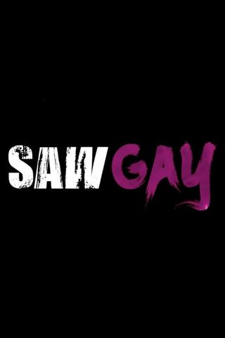 SAW Gay poster