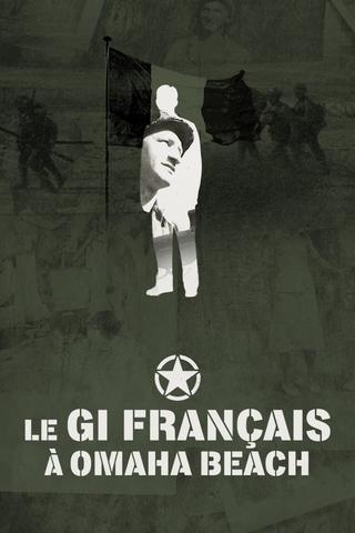 Le GI français à Omaha Beach poster