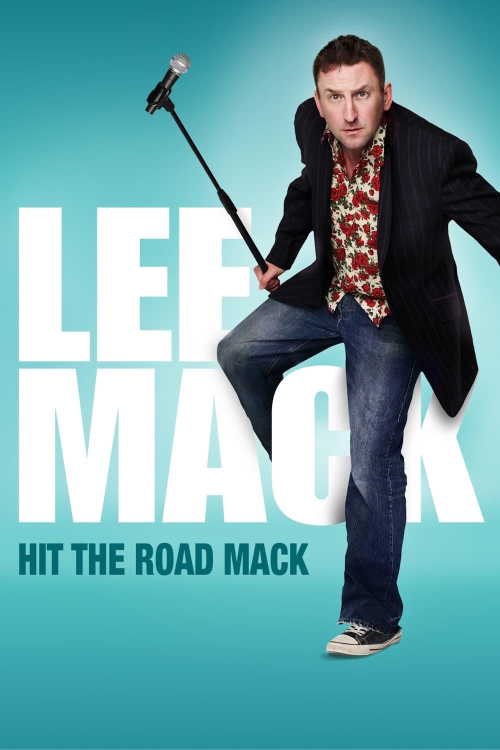 Lee Mack - Hit the Road Mack poster