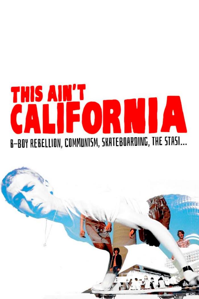 This Ain't California poster