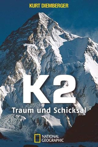 K2, Traum und Schicksal poster