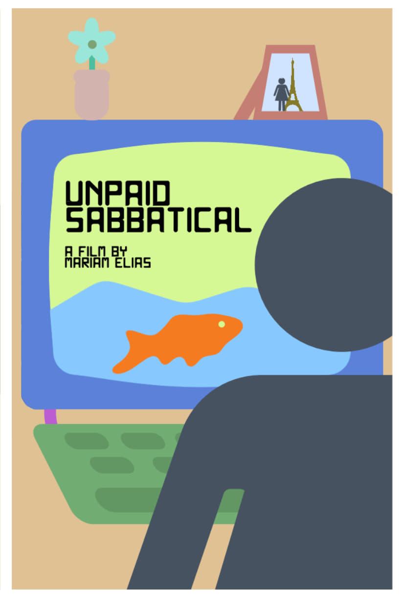 Unpaid Sabbatical poster