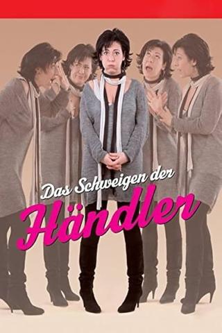 Das Schweigen der Händler poster