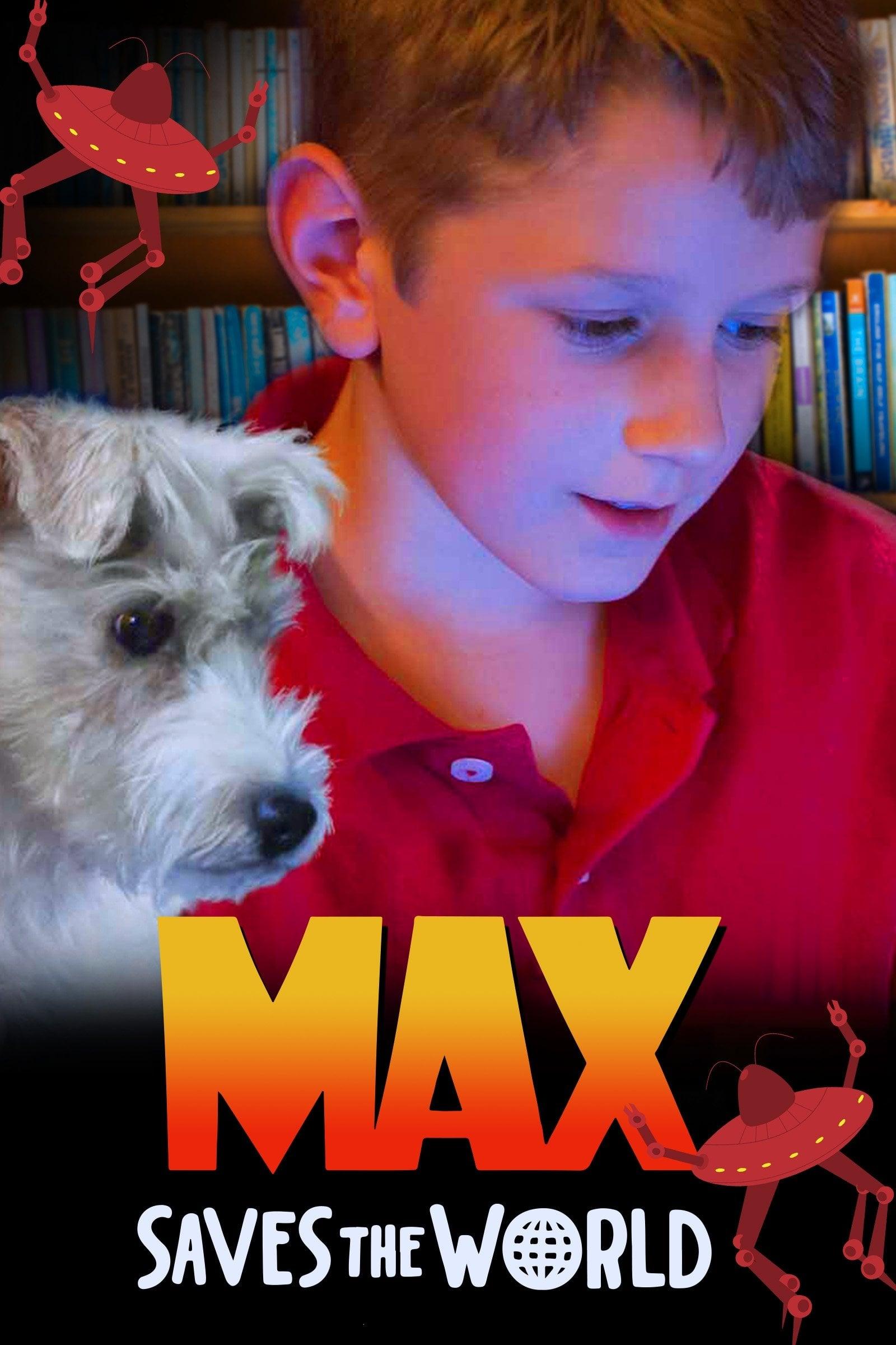 Max Saves the World poster