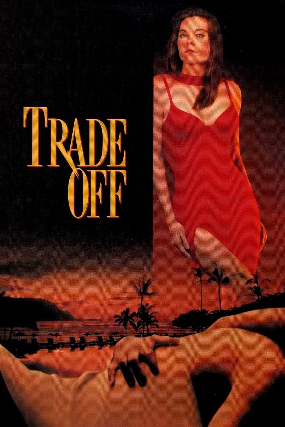 Trade Off poster