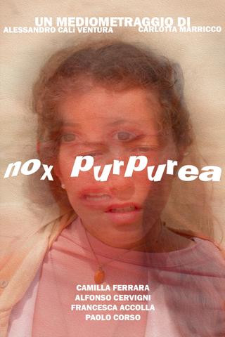 Nox Purpurea poster
