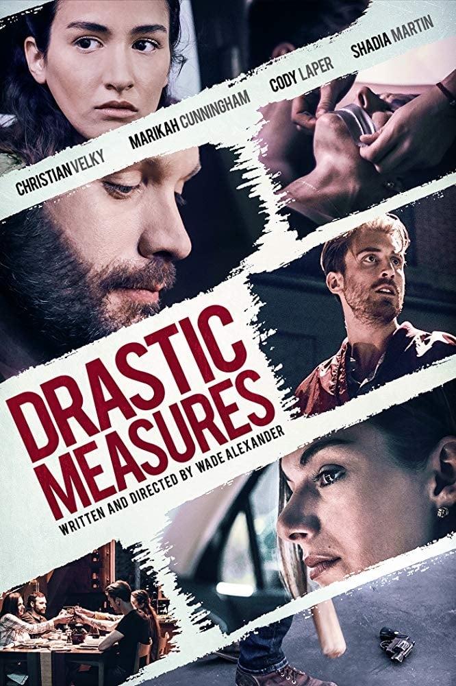 Drastic Measures poster