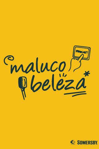 Maluco Beleza poster