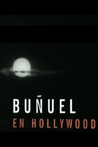 Buñuel in Hollywood poster