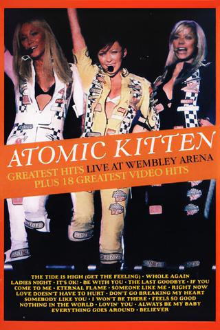 Atomic Kitten - Live at Wembley poster