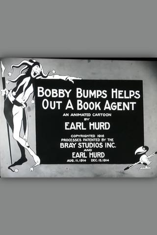 Bobby Bumps Helps Out a Book Agent poster